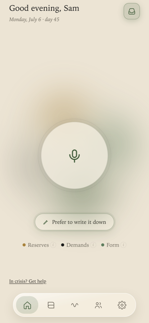Ori's Today screen — a microphone button with three quiet readings beneath it labeled Reserves, Demands, and Form